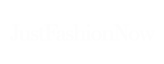 Just Fashion Now