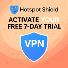 Activate Your Free 7-Day Trial on Hotspot Shield